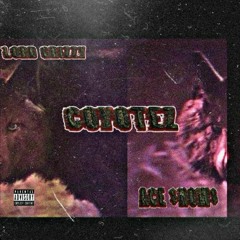 LordGrizzy X Ace $now$ - Coyotez (Prod.Coyote)
