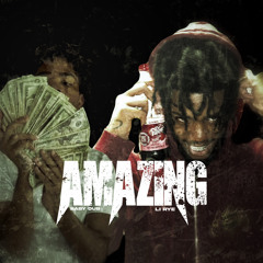 Baby Dubb - Amazing (Ft Li Rye)