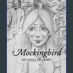 [ebook] read pdf 📚 Mockingbird: An Angel of Light get [PDF]