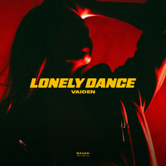 VAIDEN - Lonely Dance