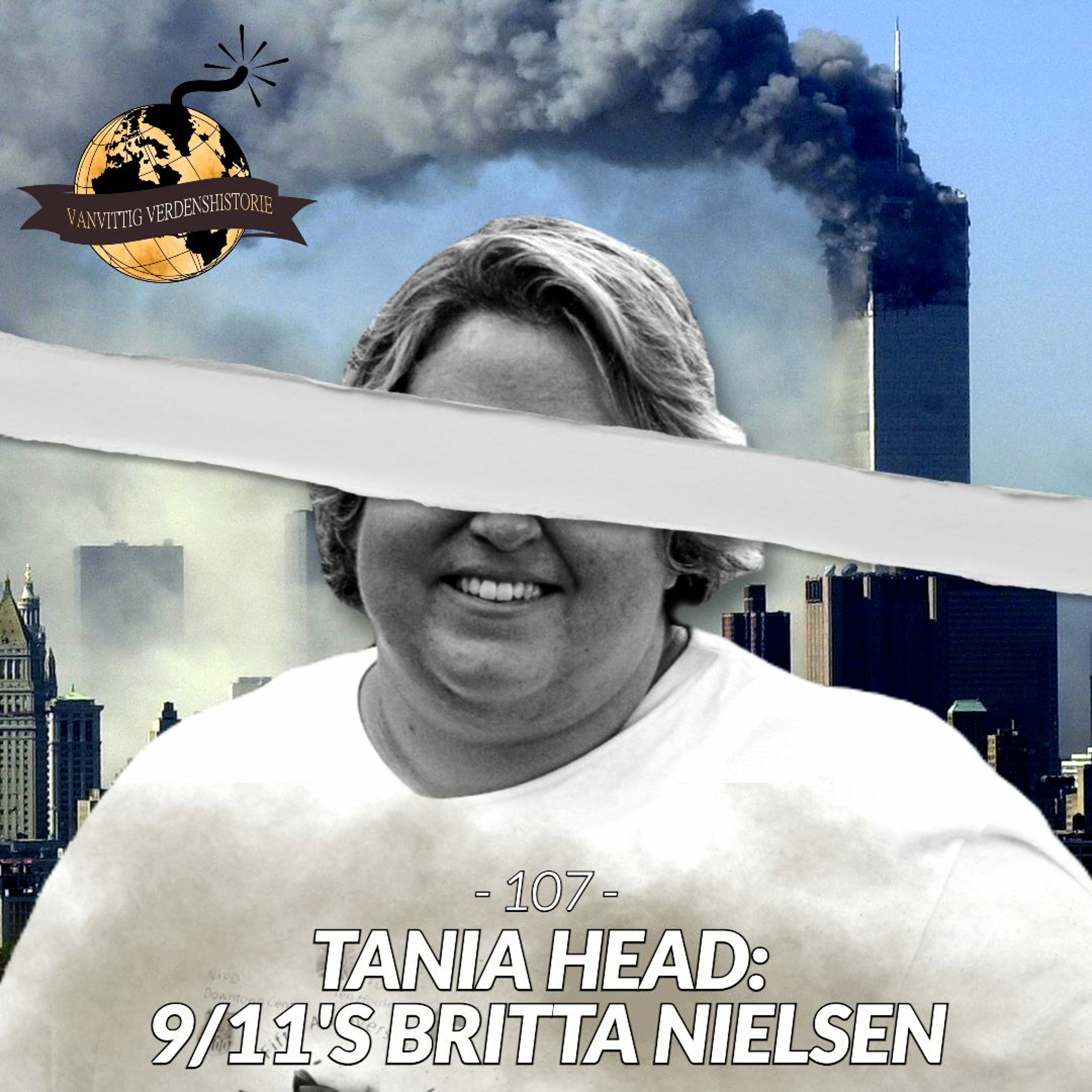 #107: Tania Head: 9/11's Britta Nielsen