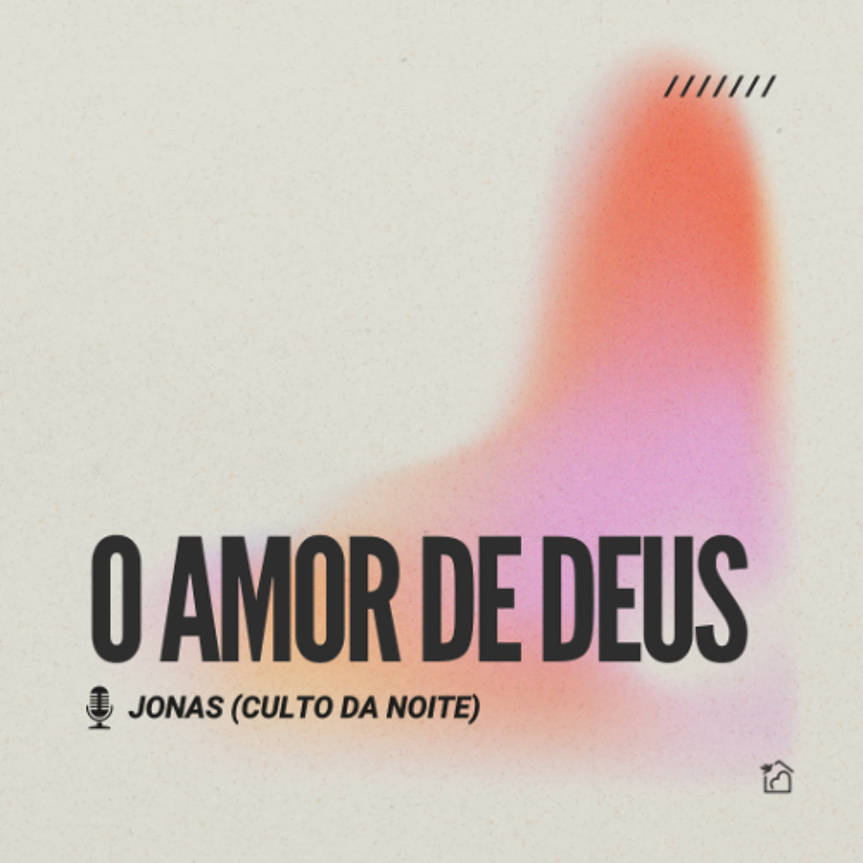 O Amor de Deus - Jonas (Culto da Noite) 09/02/2025 episode artwork