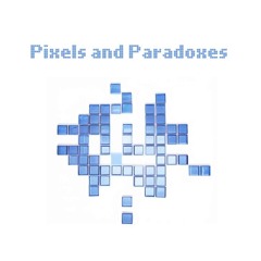 Pixels And Paradoxes