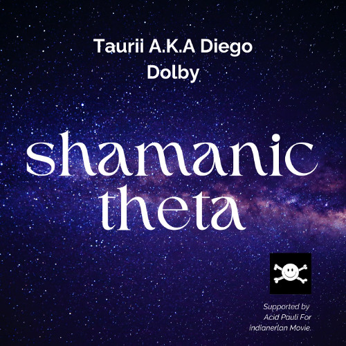 Shamanic Theta