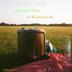Innerstate 87 w/ lastminuteman ~~ Deadener Mix ~~ - 12/10/21