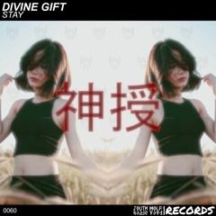 Divine Gift - Stay [Hypeddit Electro House Charts #50]