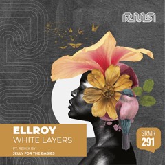 PREMIERE: Ellroy - White Layers (Original Mix) [Ready Mix Records]