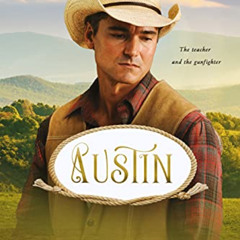 [Get] KINDLE 🖊️ Austin (Circle A Cowboys Book 7) by  Linda Ford PDF EBOOK EPUB KINDL