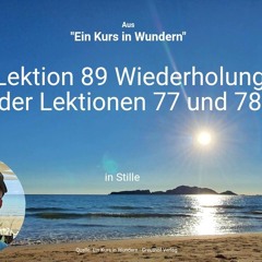 Lektion 89 Wiederholung der Lektionen 77 und 78