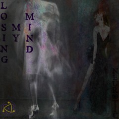 Losing My Mind