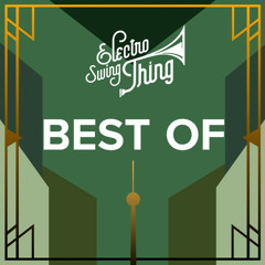 Best of Electro Swing