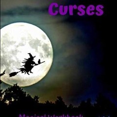 Epub✔ 101 Curses: Magical Workbook Unleash Your Power