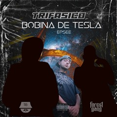 Bobina De Tesla - Epsee (Forestudios)Prod. GaBo TRIFASICO