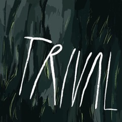 TRIVALIS
