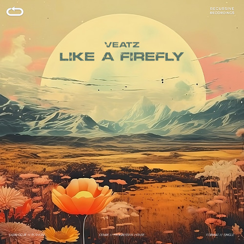 VEATZ - Like A Firefly