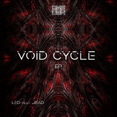 [DYSK003] LED & Jead - Void Cycle || FREE DOWNLOAD