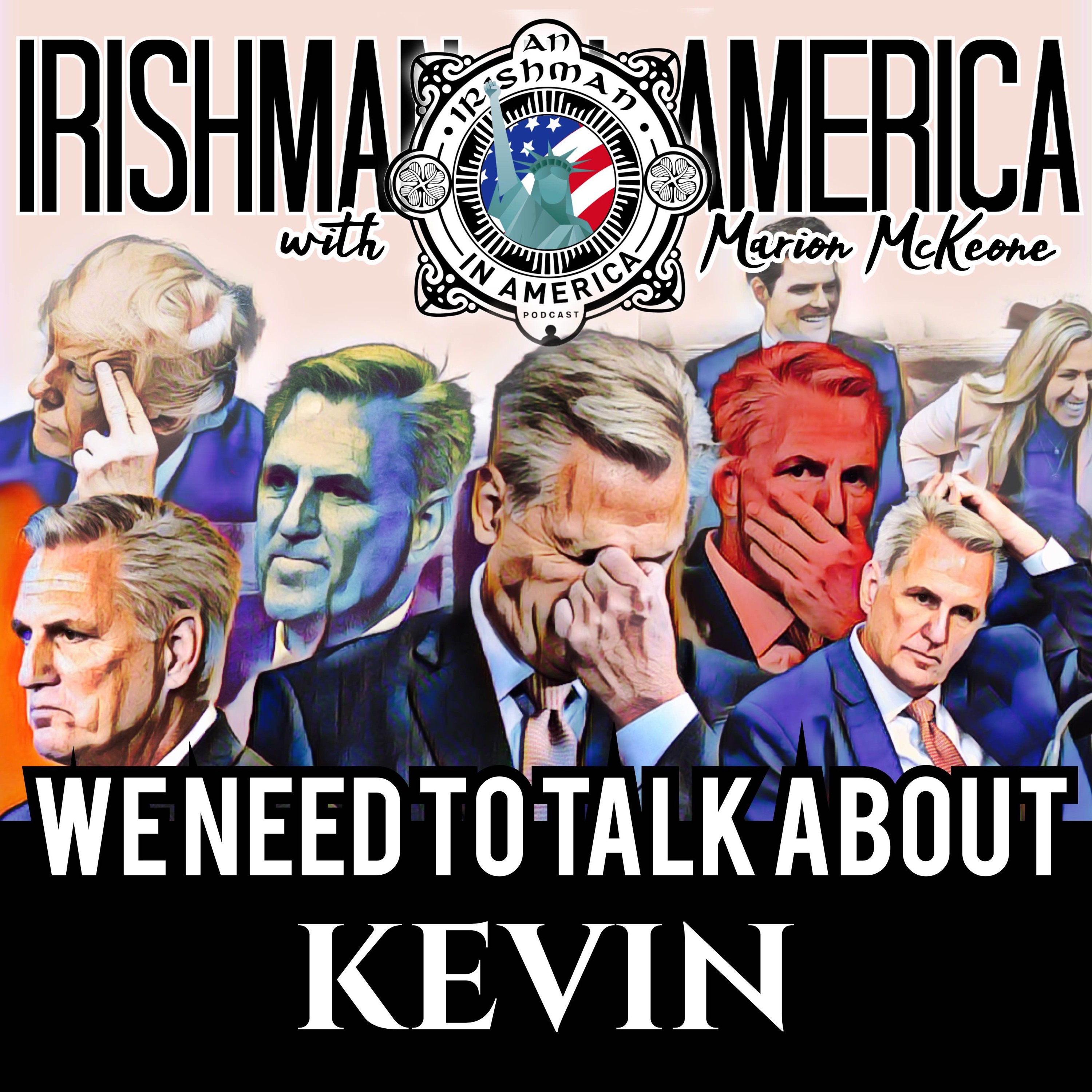 iTunes edit of Irishman In America - We Need To Talk Kevin! episode artwork