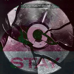 The Kid LAROI, Justin Bieber - STAY (Custody Remix)