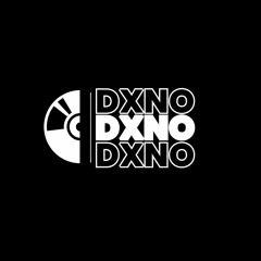 DXNO-techno sessions