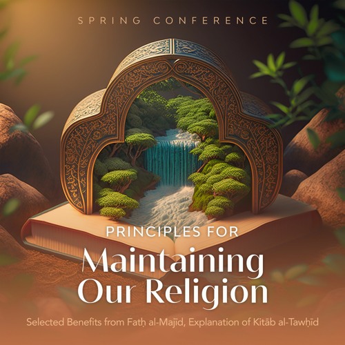 Principles for Maintaining Our Religion 6/6 - Kāshiff Khān