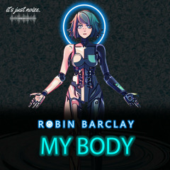 My Body (Original Mix)