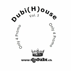 Dubi(H)ouse Vol. 3