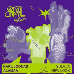 #4 Karl Joonas Alamaa - Sula ja New Look