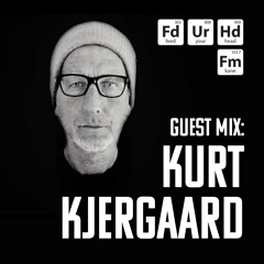 Feed Your Head Guest Mix:  Kurt Kjergaard