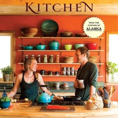 PDF/READ❤  Homestead Kitchen: Stories and Recipes from Our Hearth to Yours: A Cookbook