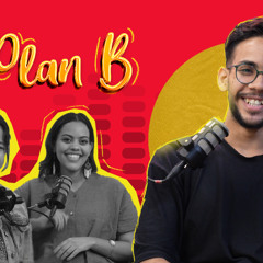 🎙️ حلقة 6 – Plan B | بودكاست برا الويف