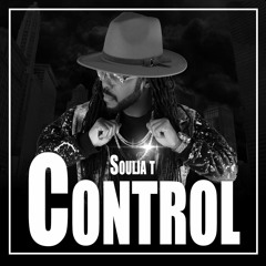 Control - Soulja T