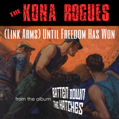 (Link Arms) Until Freedom Has Won