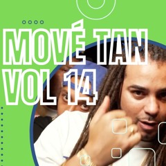 Mové Tan Vol 14 - Mix Trap - Mix Drill - by Dj Jeday - 971 - 972 - 973