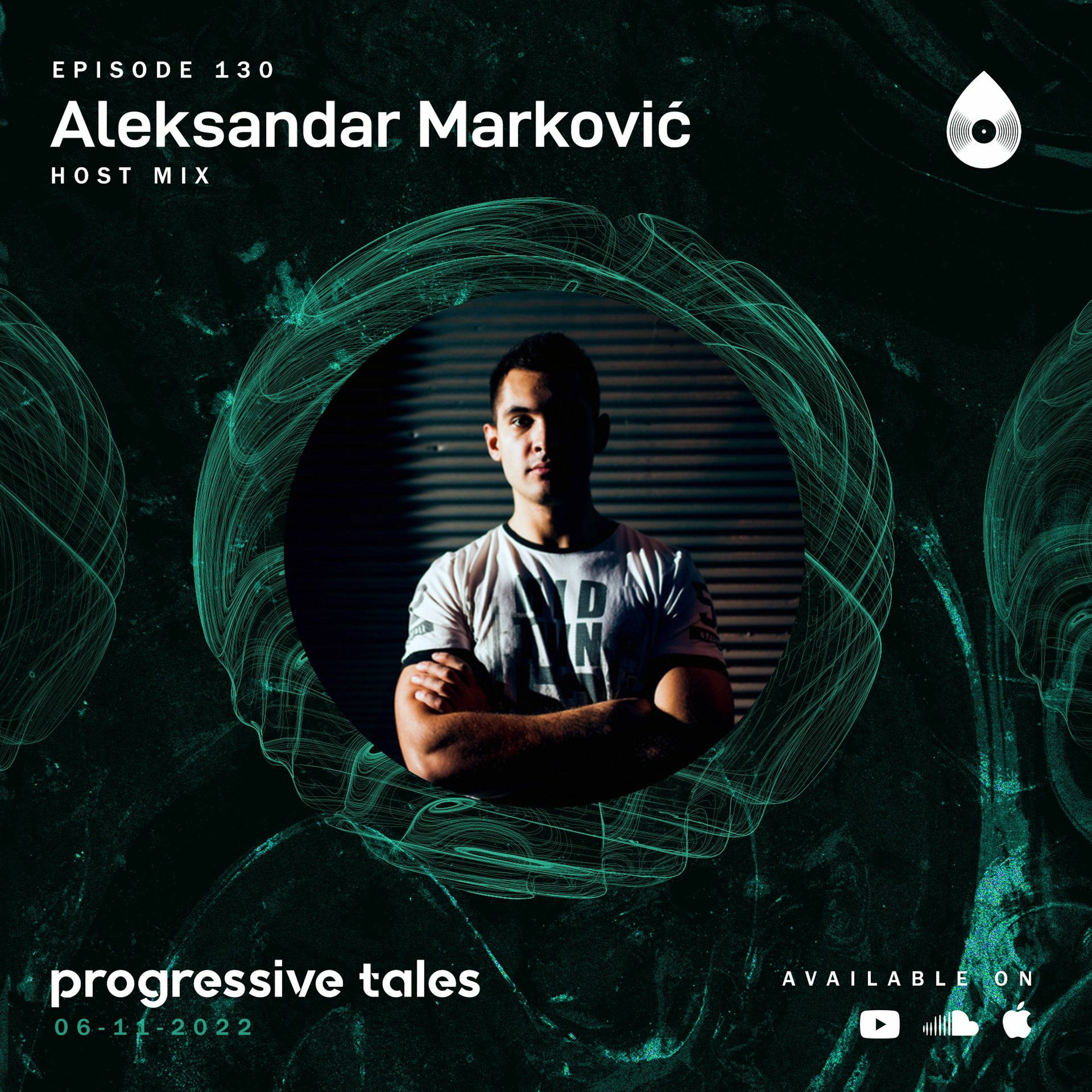 130 Host Mix I Progressive Tales with Aleksandar Marković episode artwork