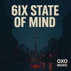 6ix State of Mind