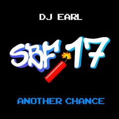 DJ EARL - Another Chance