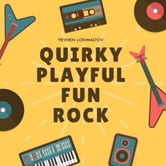 Quirky Playful Fun Rock - Upbeat Children Happy Background Music (FREE DOWNLOAD)