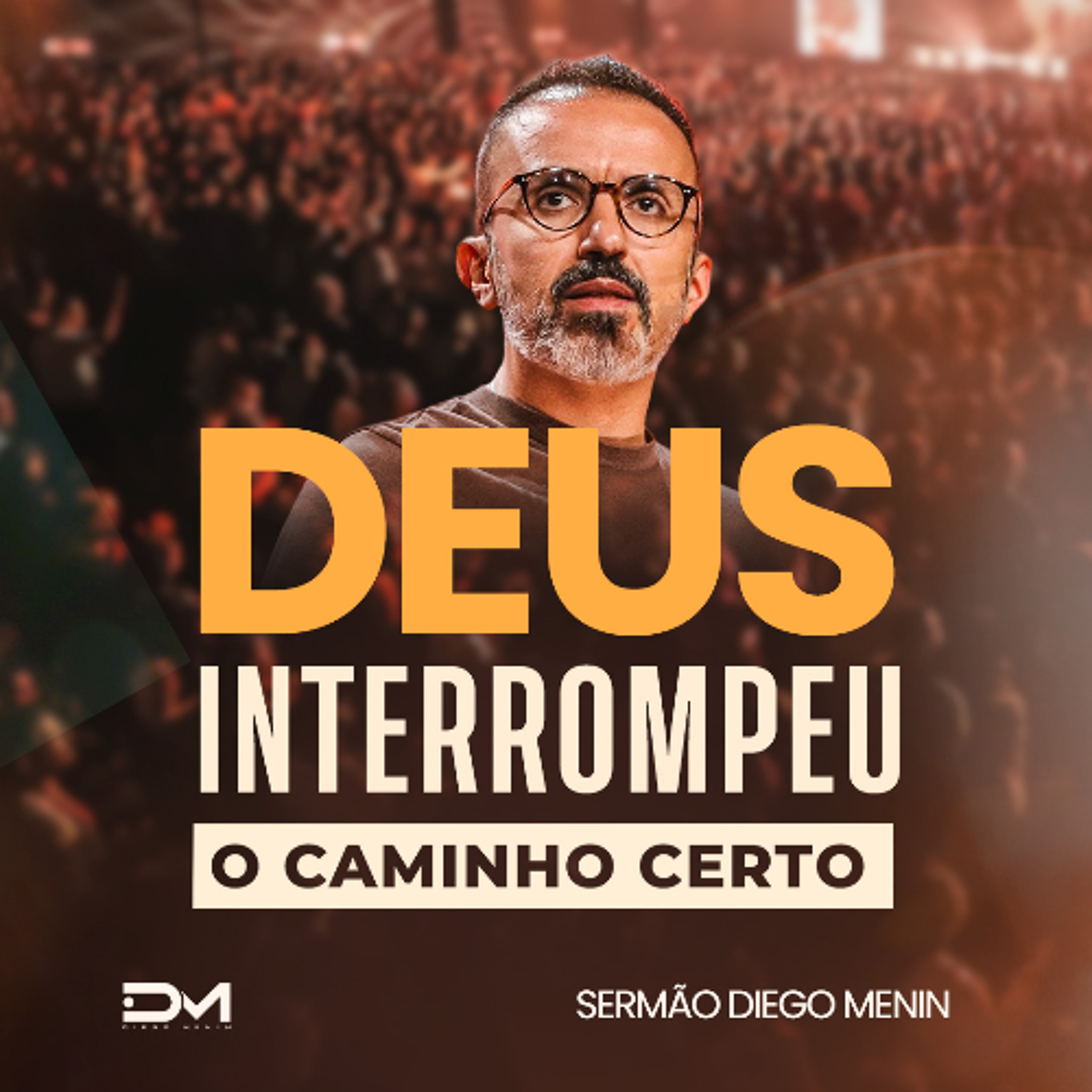 DEUS INTERROMPEU O CAMINHO CERTO episode artwork