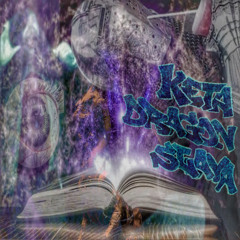 KETAMINE DRAGON SLAYER (prod. AKAI252 x Magigravis)