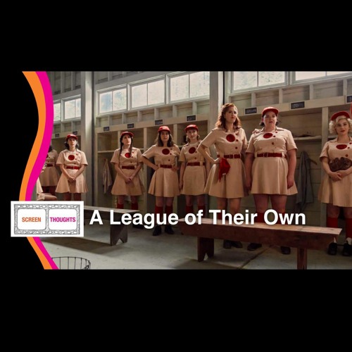 Series Review: A League of Their Own (2022)