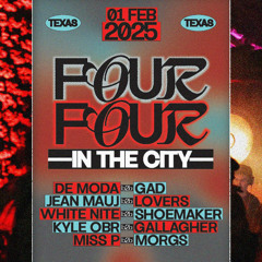 De Moda b2b Gad @ Four Four // Texas // 01.02.2025