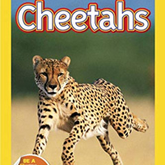 Get PDF 📬 National Geographic Readers: Cheetahs by  Laura Marsh [PDF EBOOK EPUB KIND