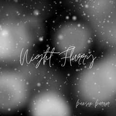 Night Flurry