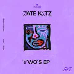 PremEar: Nate Katz - Two's (Matt Egbert Remix) [FLR009]