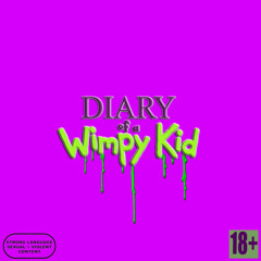 DIARY OF A WIMPY KID