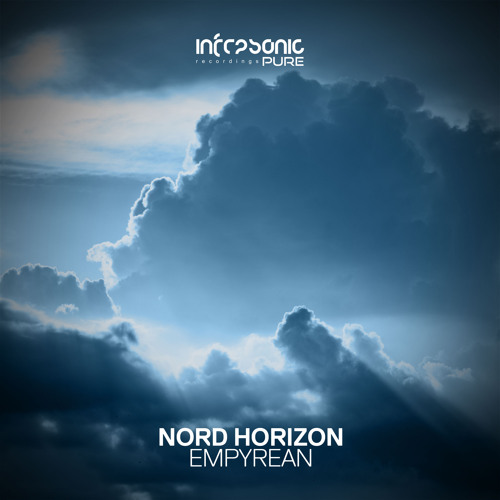 Nord Horizon - Empyrean [Infrasonic Pure] OUT NOW!