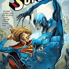 Read PDF 🖍️ Supergirl (2011-2015) Vol. 2: Girl In the World by  Michael Green,Mike J