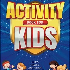 ePub/Ebook All In Color Activity Book For Kids: A fun way for kids to have some screen-free tim