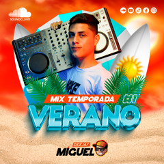 Mix Temporada Verano #1 - Dj Miguel Crisanto