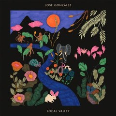 Line of Fire - José González Even though for once, you’re shining